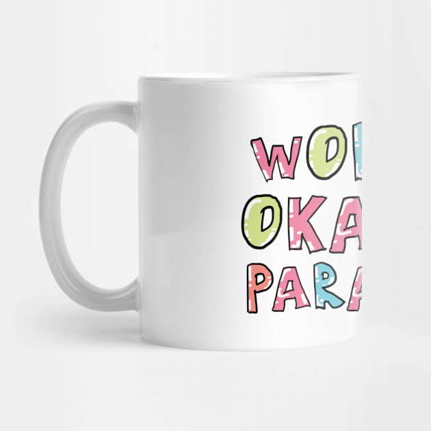 World's Okayest Paramedic Gift Idea by BetterManufaktur